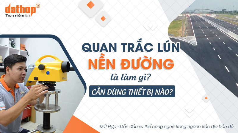 quan-trac-lun-nen-duong