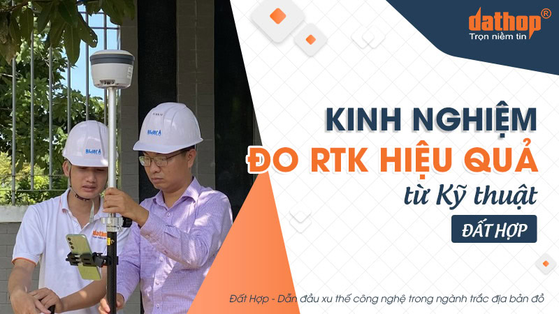 kinh-nghiem-do-rtk