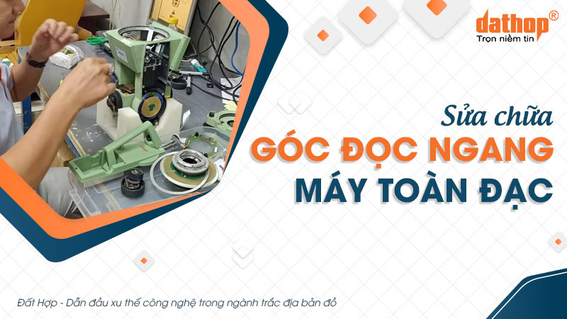 sua-goc-doc-ngang-may-toan-dac