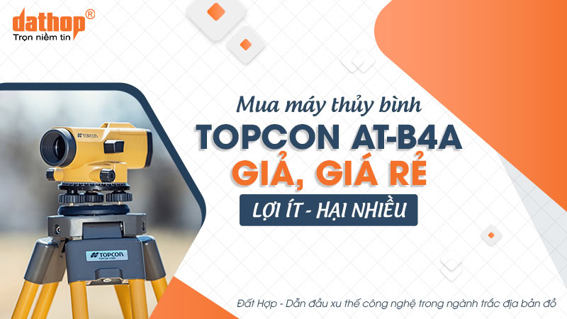 may-thuy-binh-topcon-at-b4a