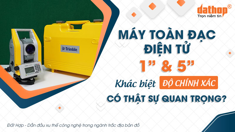 may-toan-dac-dien-tu-do-chinh-xac