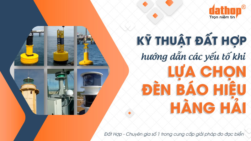 yeu-to-lua-chon-den-bao-hieu-hang-hai