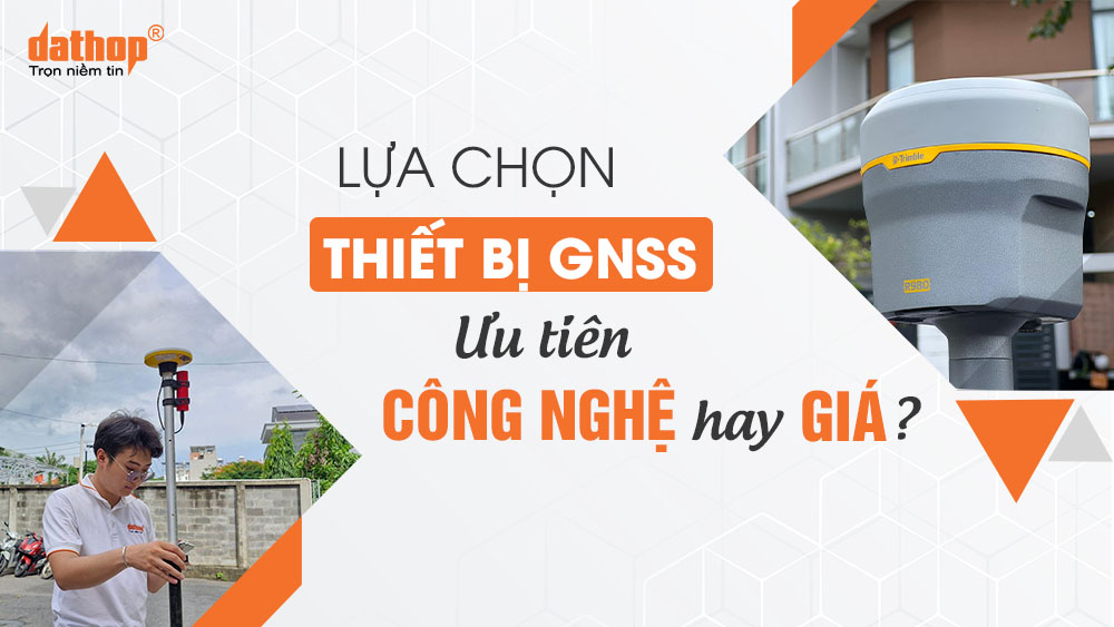 lua-chon-thiet-bi-gnss