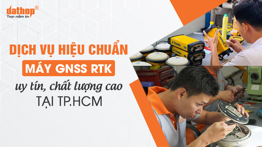 dich-vu-hieu-chuan-may-dinh-vi-gnss-rtk