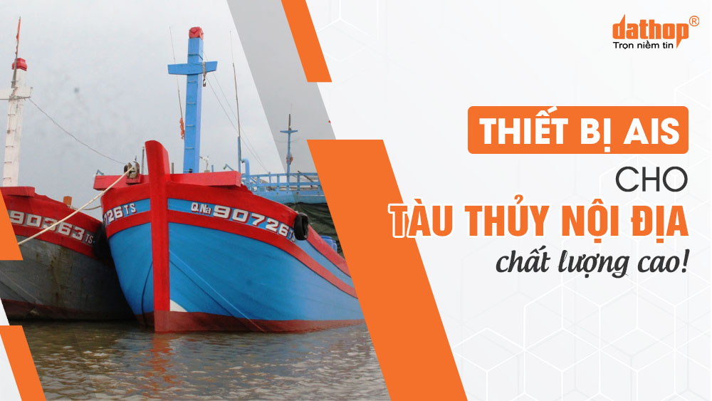 thiet-bi-ais-cho-tau-thuy-noi-dia