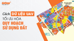 du-lieu-uav-quy-hoach-su-dung-dat-2