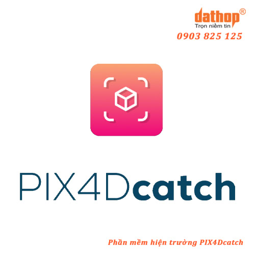 Phần mềm hiện trường PIX4Dcatch