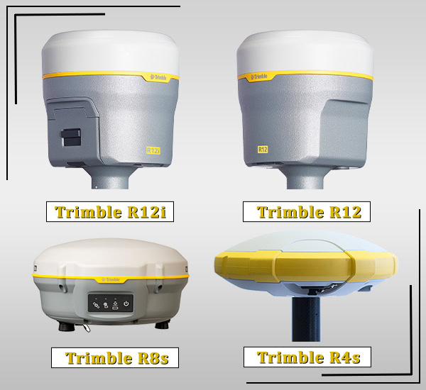 So sánh 4 hệ thống định vị GNSS tích hợp của Trimble: R12i, R12, R8s và R4s