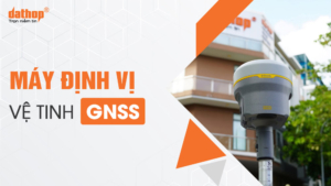 may-dinh-vi-ve-tinh-gnss