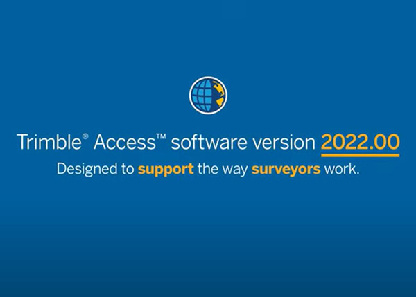 Có gì mới trên phiên bản Trimble Access 2022.00?
