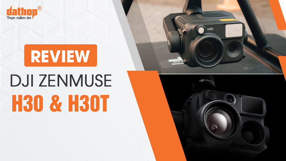 Review DJI Zenmuse H30 Series