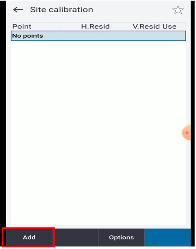 Tại màn hình Site calibration bấm chọn Add để thêm điểm mới.